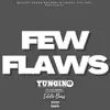 Yungin8 - Few Flaws (feat. Eddie Bars) - Single